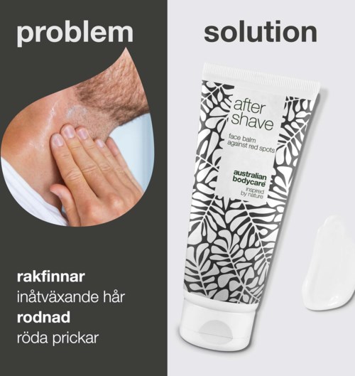 Problem: Röd, kliande rakverksbränna. Lösning: Efterraktebalsam för att lugna och minska rodnad.