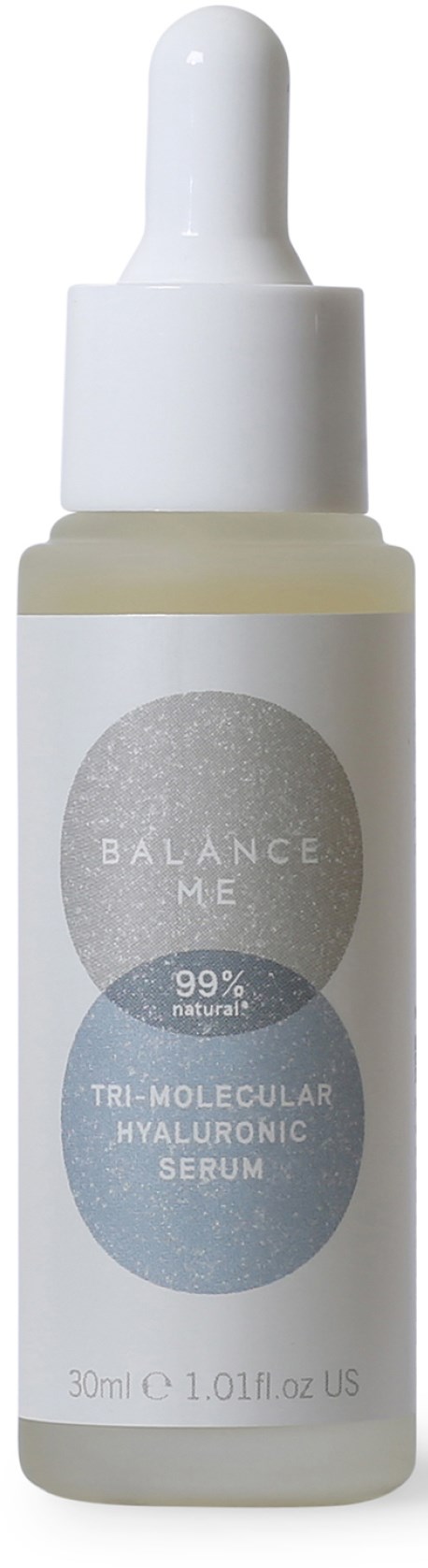 Klein wit flesje met druppelaar, gelabeld 'Balance Me' en 'Tri-Molecular Hyaluronic Serum,' 30ml.