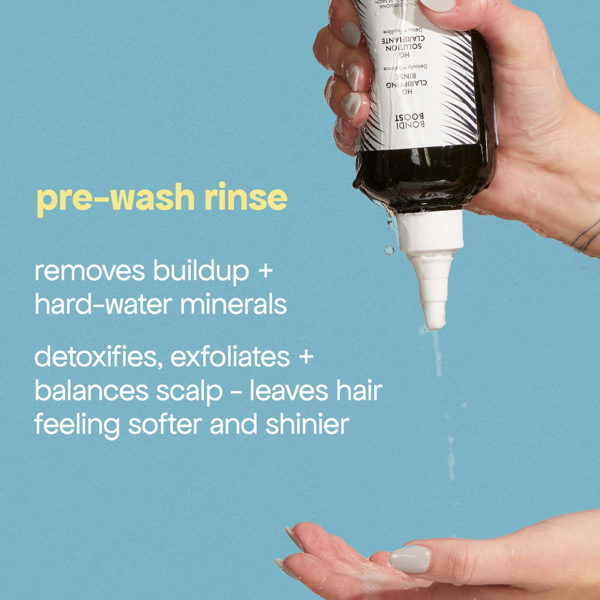 Bondi Boost HG Clarifying Rinse 250 ml (zdjęcie 5)