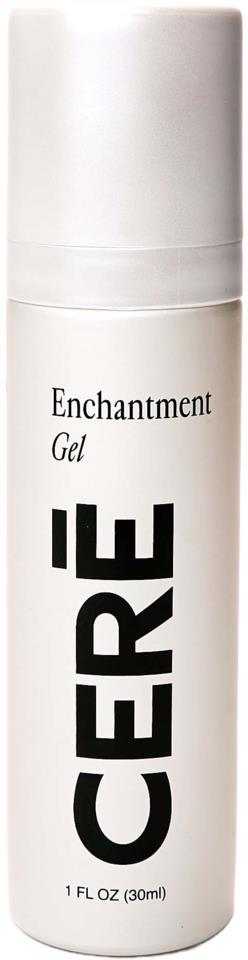 Cerē Enchantment Gel 30 ml