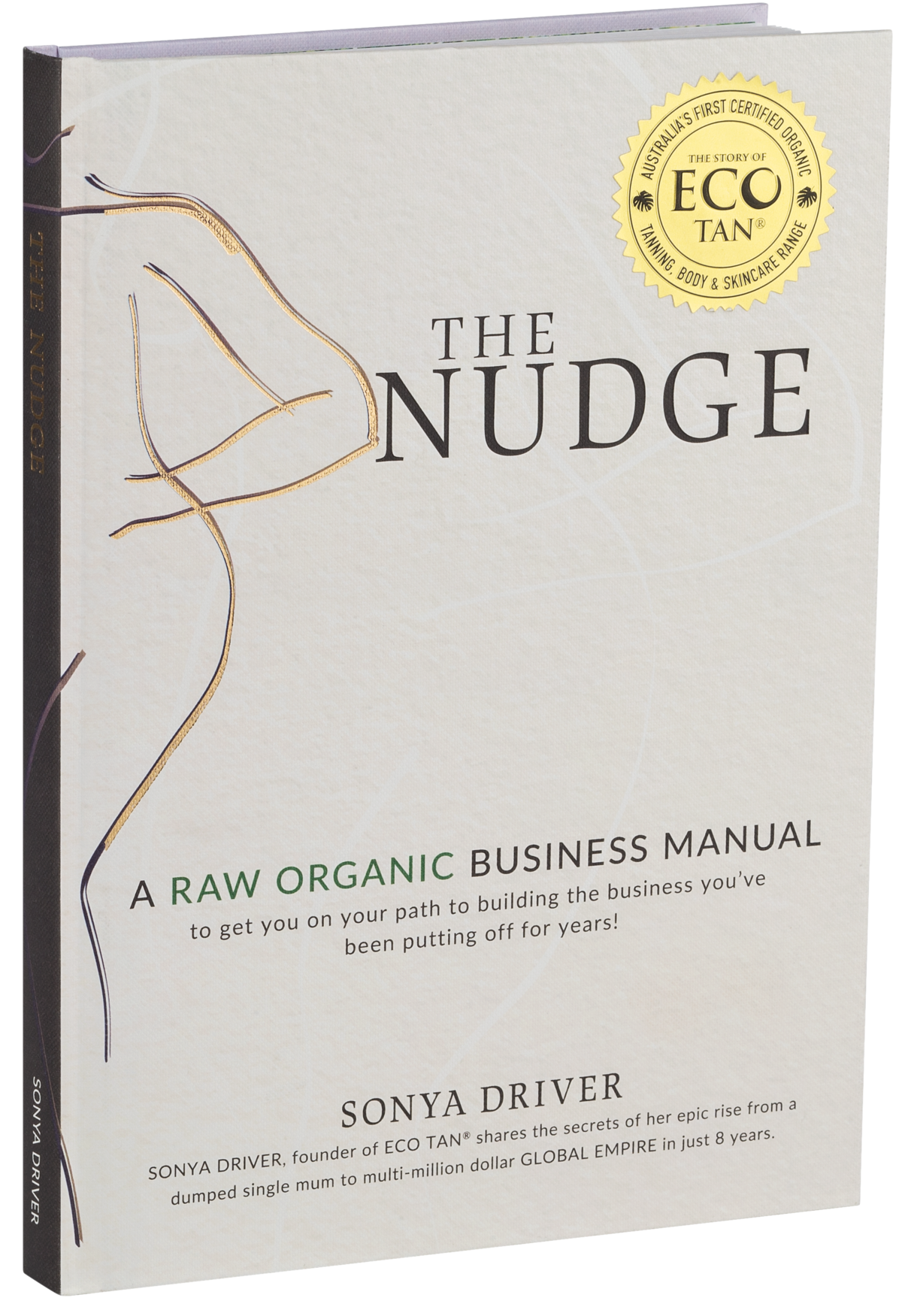 Eco By Sonya The Nudge - By Sonya Driver