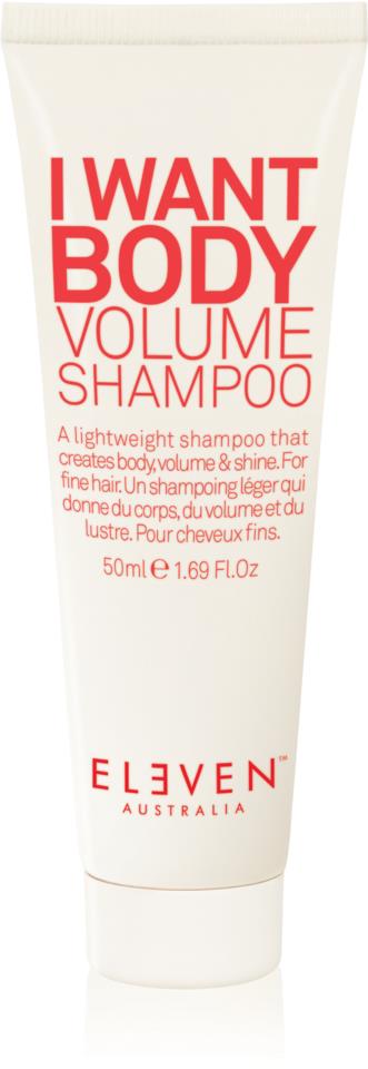 Eleven Australia I Want Body Volume Shampoo 50ml
