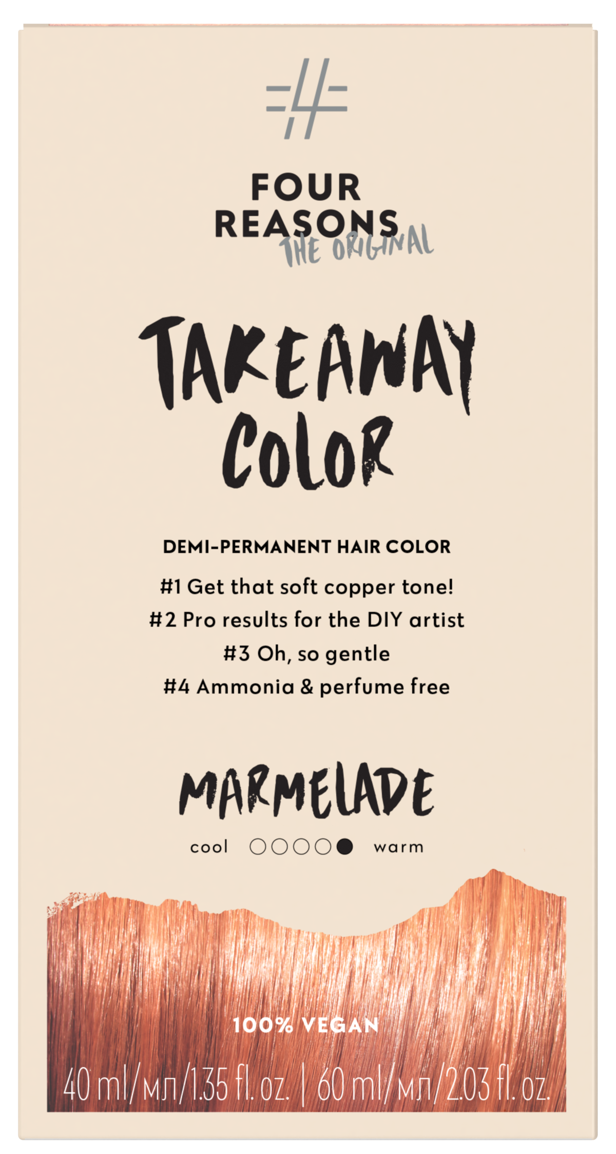 Four Reasons Take Away Color 7.43 Marmelade