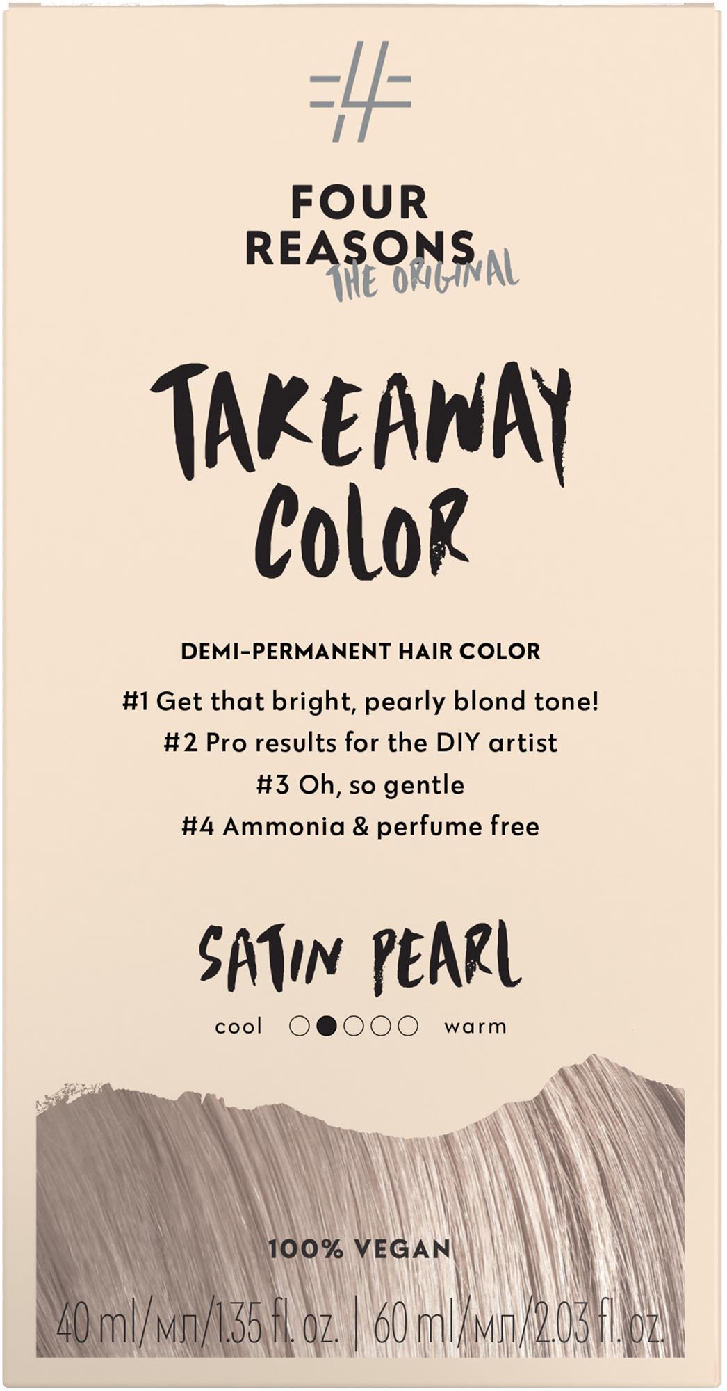 Four Reasons Take Away Color 9.02 Satin