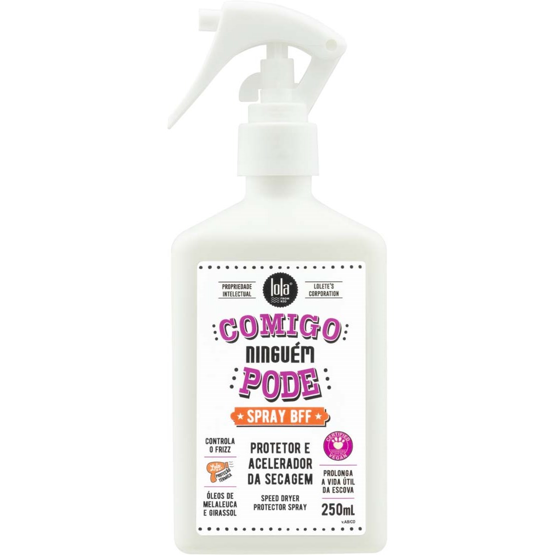 Lola From Rio - Comigo Ninguém Pode Spray Bff 250ml