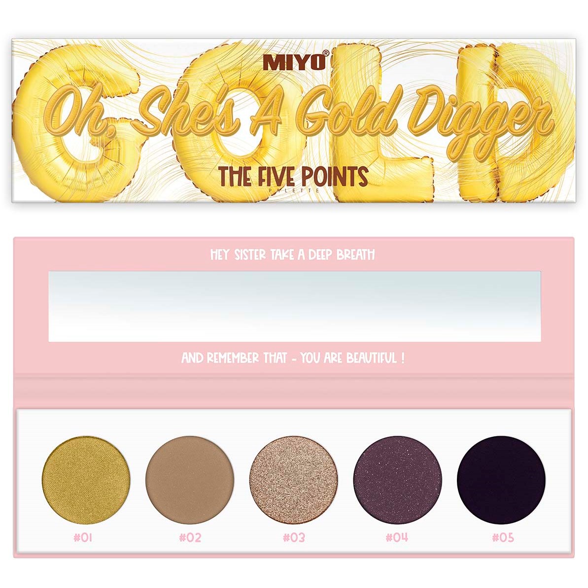 Läs mer om MIYO Five Points Paletts Eyeshadows 24 Oh, She´s a Gold