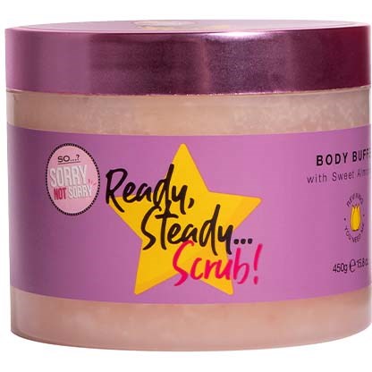 So…? Sorry Not Sorry Ready Steady Scrub Body Buffer 430 g