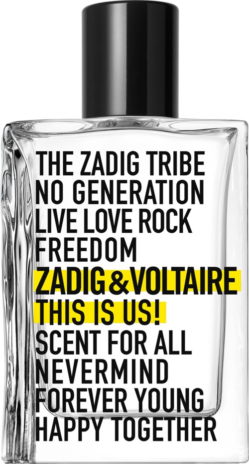 Butelka z tekstem: 'ZADIG&VOILTAIRE THIS IS US! Scent for all Nevermind Forever Young Happy Together.'